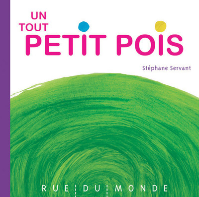 TOUT PETIT POIS (UN)