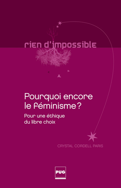 POURQUOI ENCORE LE FEMINISME