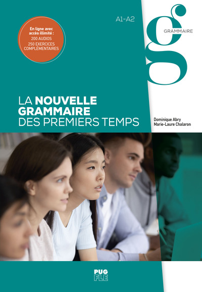 GRAMMAIRE.FLE - A1+/A2 - DECOUVRIR, COMPRENDRE, PRATIQUER