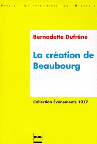 CREATION DE BEAUBOURG