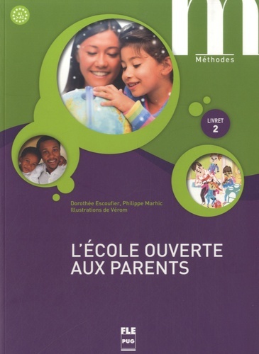 ECOLE OUVERTE AUX PARENTS (L´) - LIVRET 2 - LIVRE ELEVE