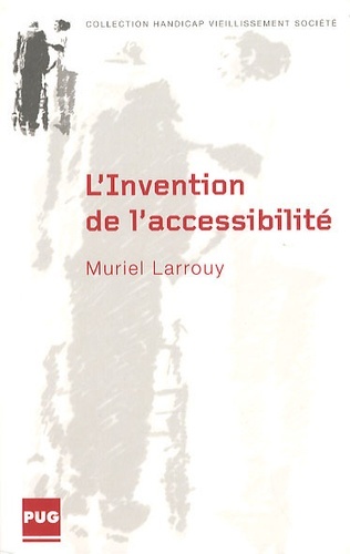 INVENTION DE L´ACCESSIBILITE (L)