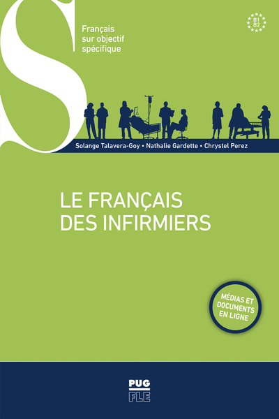 FRANCAIS DES INFIRMIERS B1-B2 - MEDIAS ET DOCUMENTS EN LIGNE