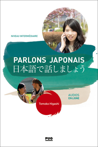 PARLONS JAPONAIS - A2.2- B1 - NOUVELLE EDITION - AUDIOS EN LIGNE