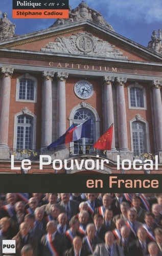 POUVOIR LOCAL EN FRANCE (LE)