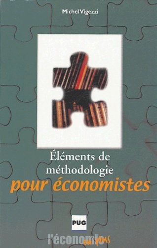 ELEMENTS DE METHODOLOGIE POUR ECONOMIES - 2EME ED