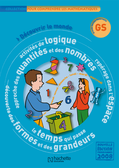 POUR COMPRENDRE LES MATHEMATIQUES GS - FICHIER DE L´ELEVE - EDITION 2009