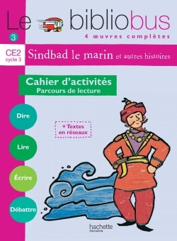 BIBLIOBUS N  3 - CE2 - SINDBAD LE MARIN - CAHIER D´ACTIVITES