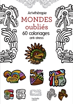 MONDES OUBLIES 60 COLORIAGES ANTI STRESS
