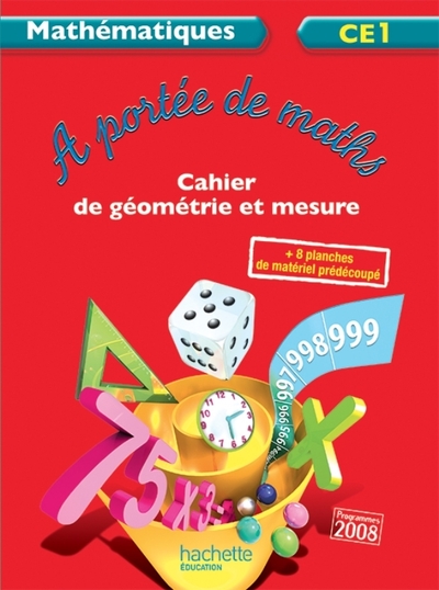A PORTEE DE MATHS CE1 - CAHIER D´EXERCICES - ED. 2012