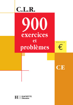 900 EXERCICES ET PROBLEMES CE - LIVRE DE L´ELEVE