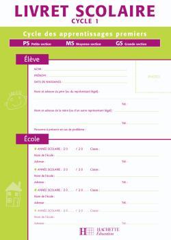 LIVRET SCOLAIRE HACHETTE CYCLE 1