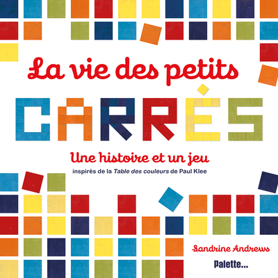 VIE DES PETITS CARRES (LA)