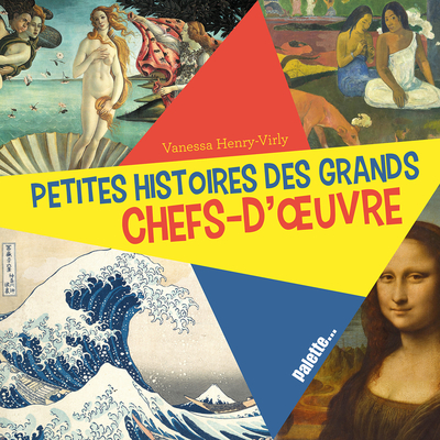 PETITES HISTOIRES DES GRANDS CHEFS - D´ OEUVRE