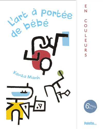 L´ART A PORTEE DE BEBE, EN COULEURS