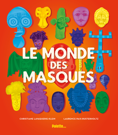 MONDE DES MASQUES