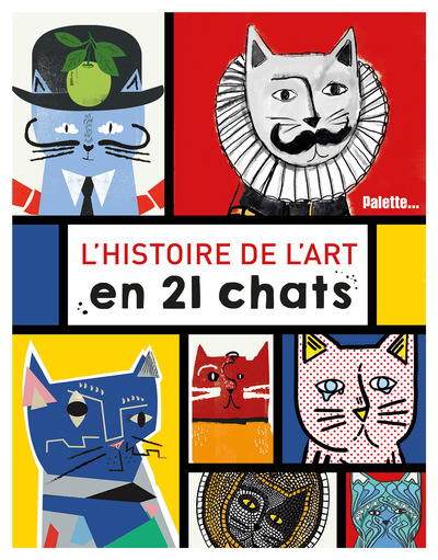 HISTOIRE DE L´ ART EN 21 CHATS (L´)