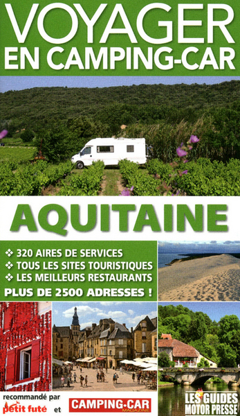 GUIDE VOYAGER EN CAMPING-CAR AQUITAINE 2011