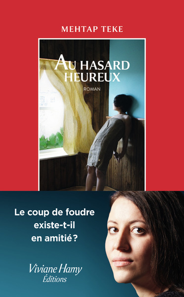 AU HASARD HEUREUX