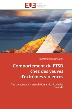 COMPORTEMENT DU PTSD CHEZ DES VEUVES D´EXTREMES VIOLENCES - CAS DE VEUVES E