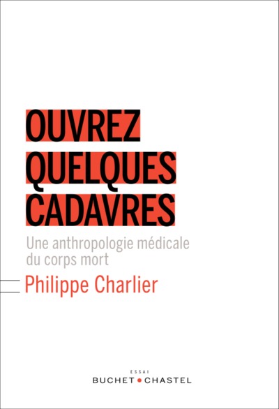 OUVREZ QUELQUES CADAVRES