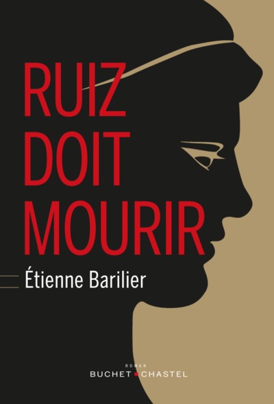 RUIZ DOIT MOURIR