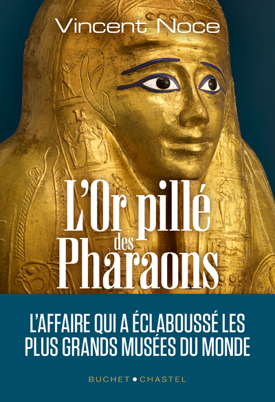 L´OR PILLE DES PHARAONS