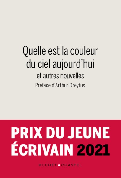 QUELLE EST LA COULEUR DU CIEL AUJOURD HUI - ET AUTRES NOUVELLES