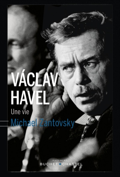 VACLAV HAVEL UNE VIE