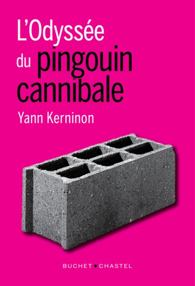 ODYSSEE DU PINGOUIN CANNIBALE
