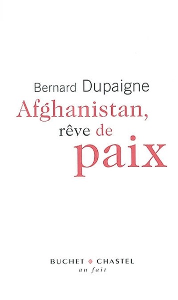 AFGHANISTAN REVE DE PAIX