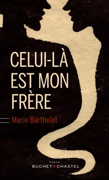 CELUI LA EST MON FRERE