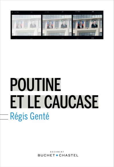 POUTINE ET LE CAUCASE