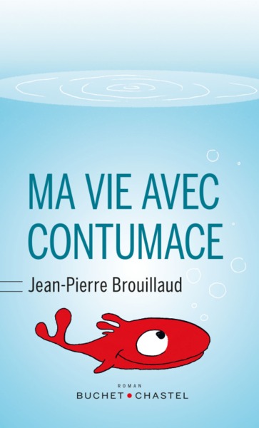 MA VIE AVEC CONTUMACE