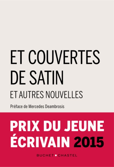 ET COUVERTES DE SATIN ET AUTRES NOUVELLES