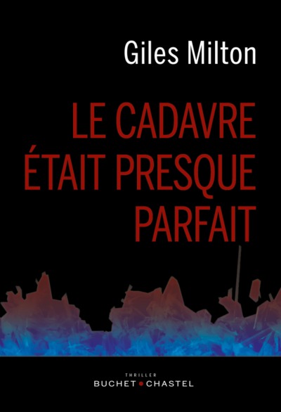 CADAVRE ETAIT PRESQUE PARFAIT