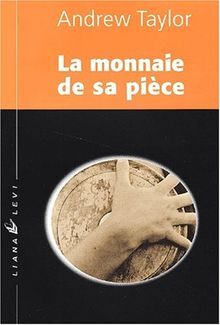 MONNAIE DE SA PIECE (LA)