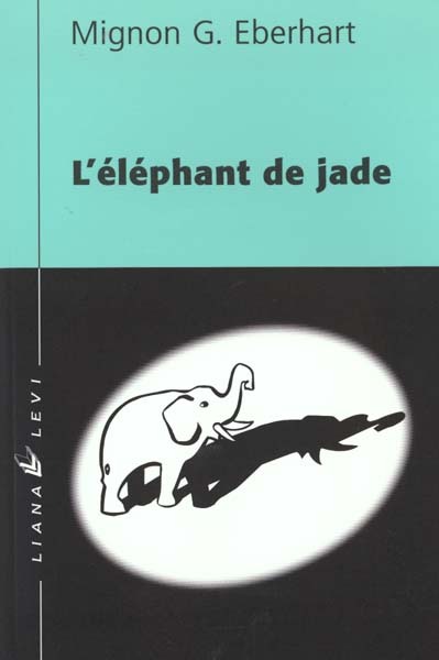ELEPHANT DE JADE (N.E.) (L')