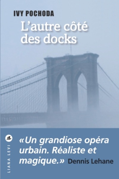 AUTRE COTE DES DOCKS