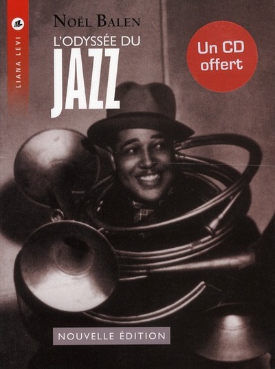 ODYSSEE DU JAZZ + CD NED