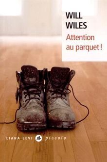 ATTENTION AU PARQUET