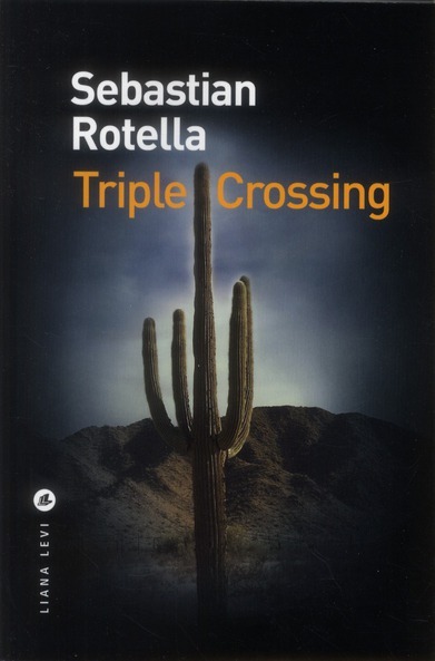 TRIPLE CROSSING