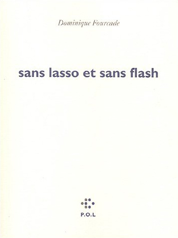SANS LASSO ET SANS FLASH