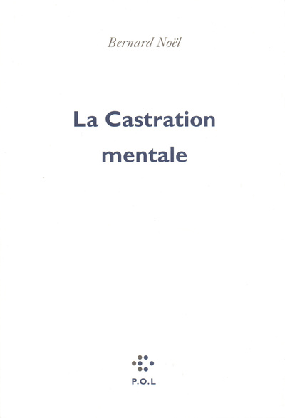 CASTRATION MENTALE