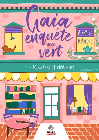MEURTRES ET CHATIMENT - GAIA ENQUETE AU VERT - T01