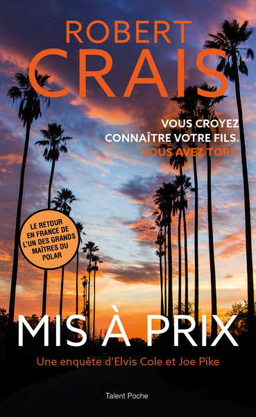 MIS A PRIX - UNE ENQUETE D´ELVIS COLE ET JOE PIKE