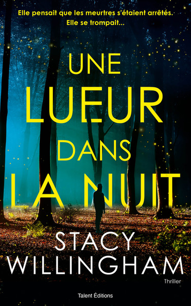 LUEUR DANS LA NUIT