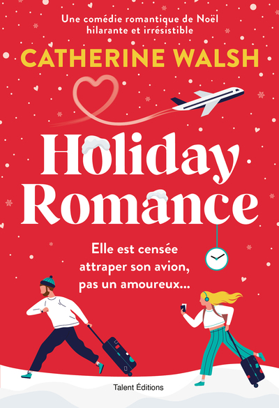 HOLIDAY ROMANCE : ROMANCE DE NOEL