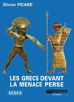 GRECS DEVANT LA MENACE PERSE