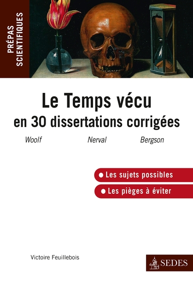 TEMPS VECU EN TRENTE DISSERTATIONS CORRIGEES